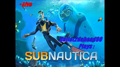 Subnautica | First Playthrough!