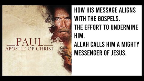 Islam vs Paul, Apostle of Christ. pt2
