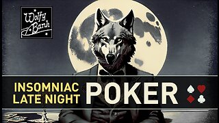 Late Night Poker - 05/21/23 $59 to $71 (WIN! +$12)