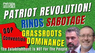 Patriot Revolution: RINOs Sabotage Grassroots Dominance | Natalie Scholl and Joshua Lehman