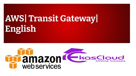 #AWS| Transit Gateway| English| Ekascloud|