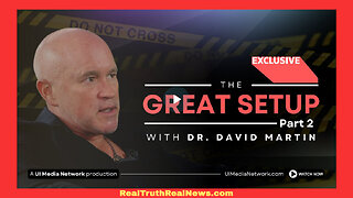 💥 TRAILER! Dr. David Martin - "The Great Set Up Part 2" Who Is Pulling the Strings Behind the WHO? FULL Video and Part 1 Below 👇