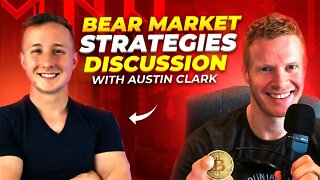 Bear Market Strategies With Austin Clark - LIVE