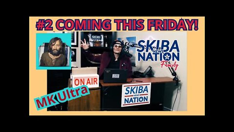 ￼SKIBA NEWS NATION EPISODE #2 COMING THIS FRIDAY!