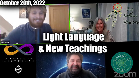 REPLAY/10/20/23: Light Language & New Teachings w/Andrew Bartzis, Two Feathers Medicine, Dale Tobin