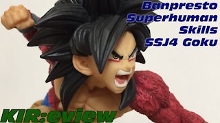 KIR:eview #18 - Banpresto Superhuman Skills Super Saiyan 4 Goku