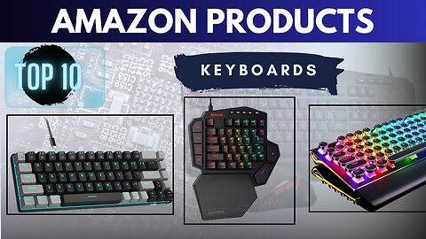 Amazon Products : Top 10 Best Gaming Keyboards 2024 | Amazon Products You Need To Buy