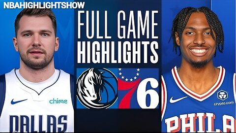 Dallas Mavericks vs Philadelphia 76ers Full Game Highlights | Feb 5 | 2024 NBA Season