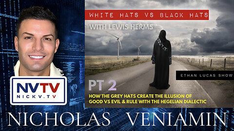 Nicholas Veniamin: Lewis Herms & Ethan Lucas: GREY HATS VS BLACK HATS
