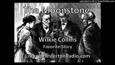 The Moonstone - Ronald Colman - Wilkie Collins - Favorite Story