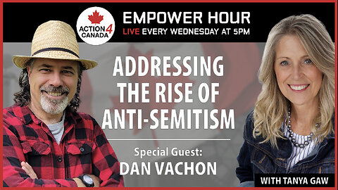 Addressing The Rise Of Anti-Semitism, the History of Islam, and what God’s word declares about Israel, With Tanya Gaw & Dan Vachon
