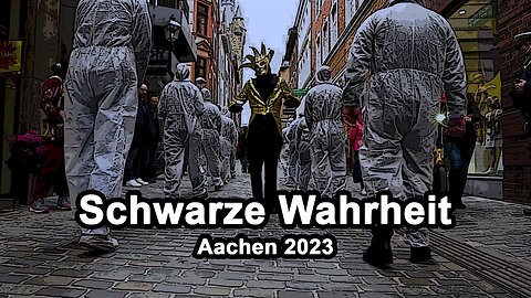 Schwarze Wahrheit Aachen 2023