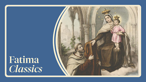 A gift from Heaven: Brown Scapular | Fatima Classic