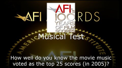 AFI 100 Years 100 Scores Musical Test