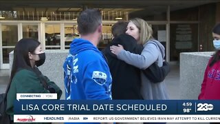 Lisa Core trial date scheduled