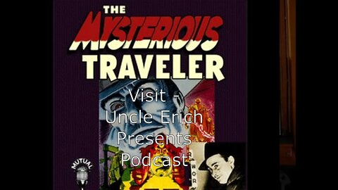 The Mysterious Traveler - "No One On The Line" (1946)