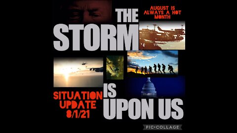 SITUATION UPDATE 8/1/21