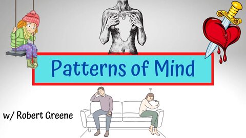 Robert Greene on Identifying Your Patterns of Mind