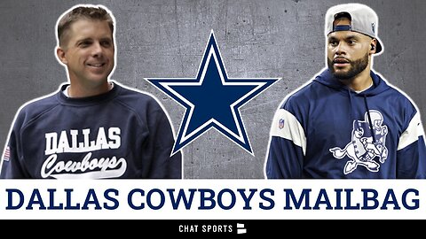 Cowboys Mailbag Led By Trading Dak Prescott & Hiring Sean Payton?