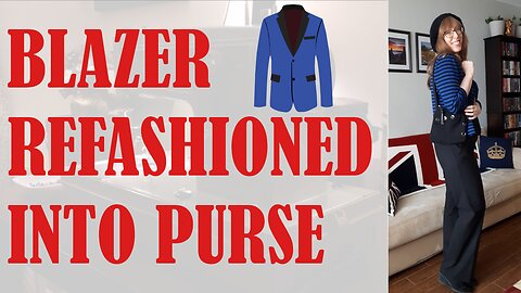 🧥👜 BLAZER REFASHIONED INTO PURSE 👜🧥 | BUDGETSEW #sewing #handmadewardrobe #fridaysews