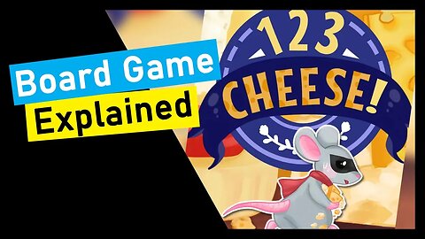 1 2 3 Cheese! Board Game Explained
