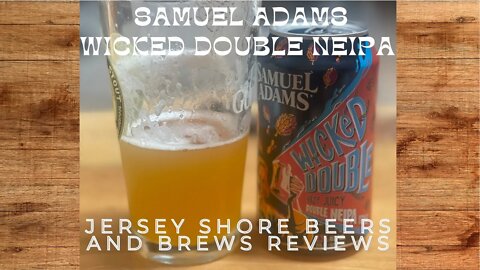 Samuel Adams Wicked Double NEIPA