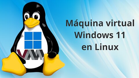 Máquina virtual Windows 11 en Linux (qemu/virt-manager)