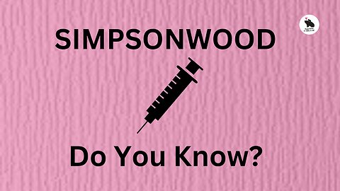 Simpsonwood – Do You Know?
