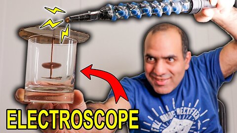 I Reinvented the Electroscope! (LATITY-008)