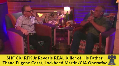 SHOCK: RFK Jr Reveals REAL Killer of His Father, Thane Eugene Cesar, Lockheed Martin/CIA Operative