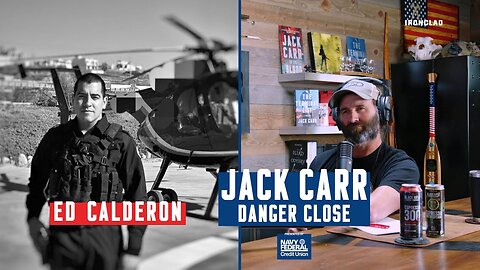 Ed Calderon: Combating Mexican Drug Cartels - Danger Close with Jack Carr (3hr Interview) 🔫💀💊