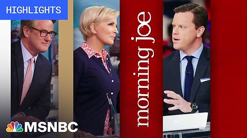 Watch Morning Joe Highlights: Sept. 28 | MSNBC