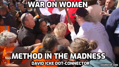 War on women - Method in the madness - David Icke Dot-Connector Videocast