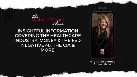 Insightful Information Covering The Healthcare Industry, Money & the Fed, Negative 48, The CIA, & More! Jan 13, 2023