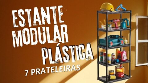 Organize Tudo! Estante Multiuso de Plástico com 7 Prateleiras! Unboxing, Montagem e Resenha