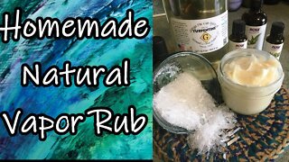 Homemade Natural Vapor Rub