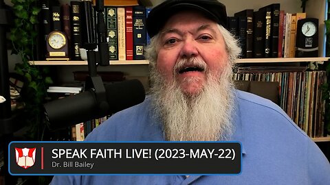 Speak Faith LIVE! (2023-May-22) "Faith Comes by Hearing - Part 2"
