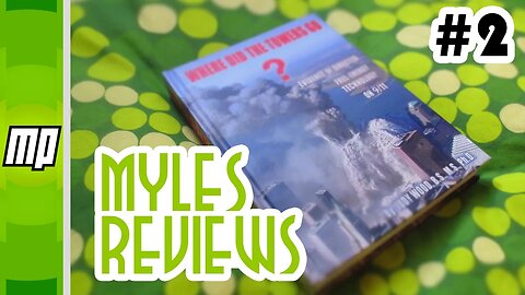 A Review of Dr. Judy Wood’s Book Where Did The Towers Go? - #2 - Myles Reviews