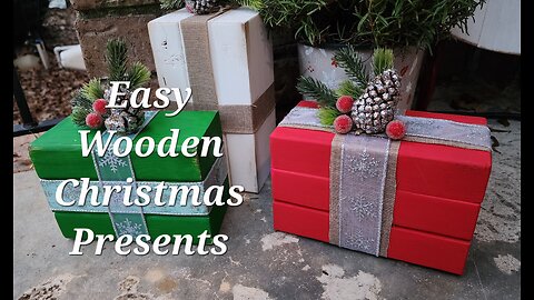 Christmas DIY: Easy Wooden Christmas Presents