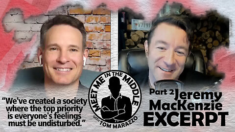 Tom Marazzo | Jeremy MacKenzie - Pt 2 – EXCERPT 2 - Meet Me in the Middle Podcast