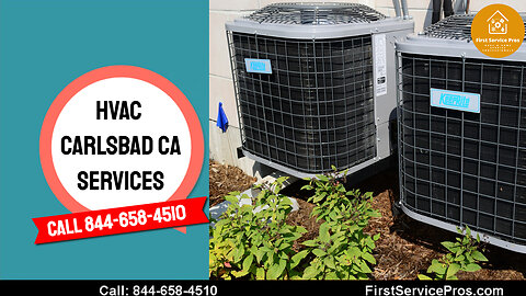 HVAC Carlsbad CA Services - First Service Pros