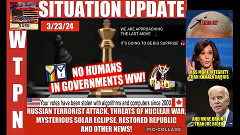 WTPN SITUATION UPDATE 3/23/24 (related info and links in description)