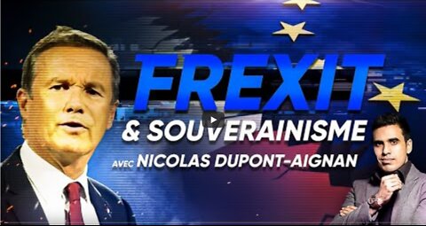 [DIRECT] Frexit & Souverainisme avec Nicolas Dupont-Aignan