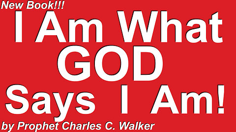 I Am What GOD Says I Am! By Prophet Charles Walker - Book Review