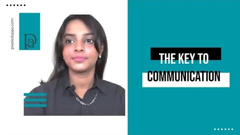 The Key to Communication | The Five C's of Communication | Different Workplace Communication
