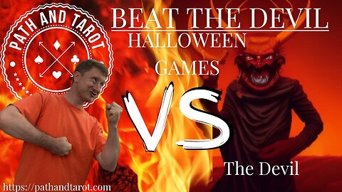 Halloween Games. PathandTarot Versus The Devil.