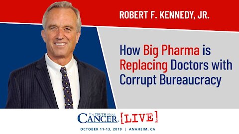 How Big Pharma is Replacing Doctors with Corrupt Bureaucracy | Robert F. Kennedy, Jr. at The [...]