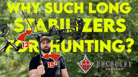 LONG BARS FOR HUNTING | Control Freak by Conquest Archery Stabilizer Review PT. 1