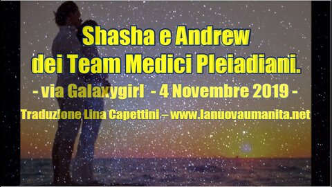 Shasha e Andrew dei Team Medici Pleiadiani.