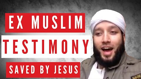 Ex Muslim Testimony